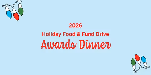 Holiday Food & Find Drive Awards Dinner 2026