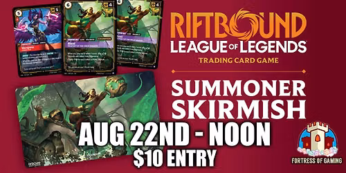 Riftbound Summoner Skirmish - August