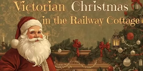 Victorian Christmas in The Railway Cottage Museum