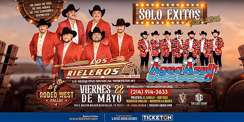 LOS RIELEROS DEL NORTE, CONJUNTO AGUA AZUL EN DALLAS