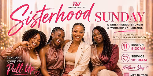 Sisterhood Sunday: A Brunch Experience