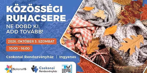 K\u00f6z\u00f6ss\u00e9gi Ruhacsere a Csokonai Rendezv\u00e9nyh\u00e1zban