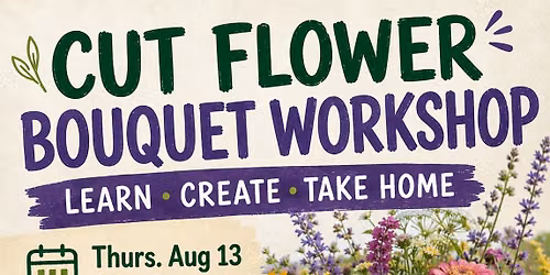 Workshop - Cut Flower Bouquet
