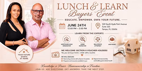 Lunch & Learn Buyers Event: Your Future Starts at Home!