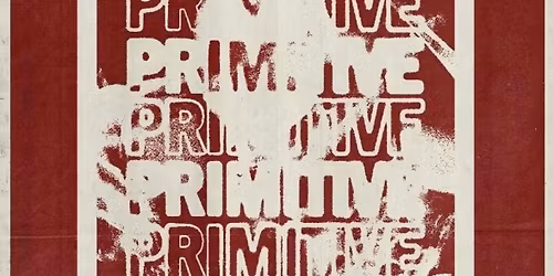 Primative\/\/ Rat Poison\/\/ Vampire Girls