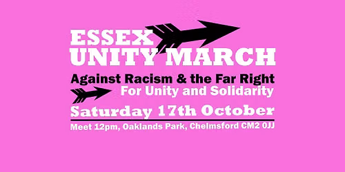 Essex Unity March against Racism & the Far Right