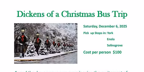 Dickens of a Christmas Bus Trip