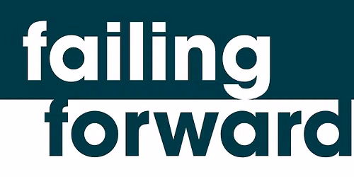 Failing Forward: How Failure Led to Positive Change Panel