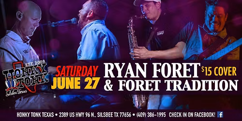 Ryan Foret & Foret Tradition
