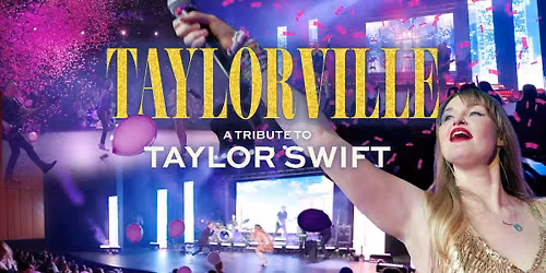 Taylorville Day Party - A Tribute to Taylor Swift
