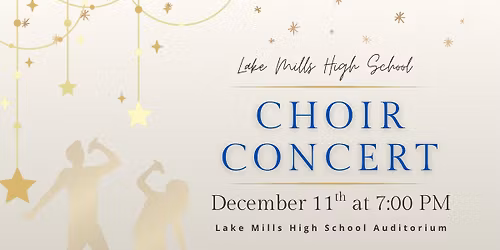 Lake Mills High School Choir Concert
