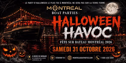 F\u00caTE SUR BATEAU HALLOWEEN HAVOC MONTR\u00c9AL 2026 | LE VAISSEAU FANT\u00d4ME
