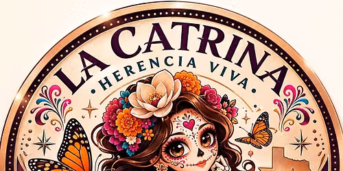La Catrina-Herencia Viva 2026