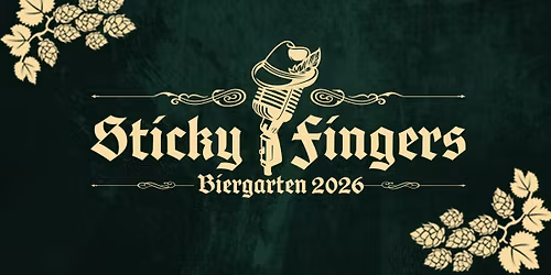 Sticky Fingers Festival goes Biergarten 2026