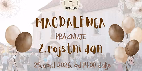 Magdalencin 2. rojstni dan