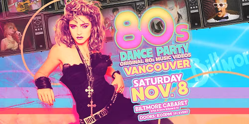 80s Dance Party Vancouver!