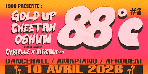 88\u00b0C #2 : Gold Up, Cheetah, OSHVN, Cyrielle x RIFICAL TEAM