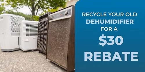Dehumidifier Turn-In Event- Hyannis