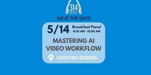 314 Digital Presents: Mastering AI Video and Strategy