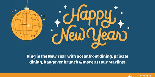 New Year's Eve at Four Marlins