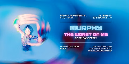 'the worst of me' EP Release Party