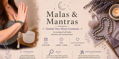 Malas & Mantras: Gemini New Moon Ceremony 