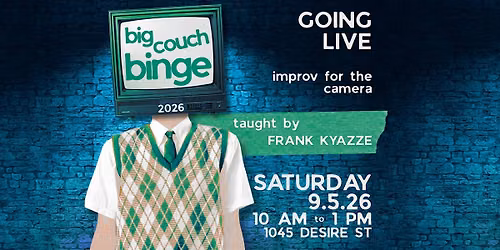 Going Live: Improv for the Camera