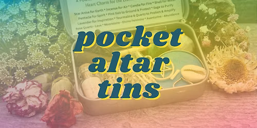 Pocket Altar Tin Art Workshop