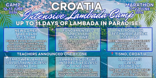 Croatia Intensive Lambada Camp in Paradise (up to 6 days) | 11 Days (Various Levels + Marathon)