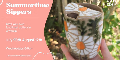 Summertime Sippers: 3 Week Pottery Workshop