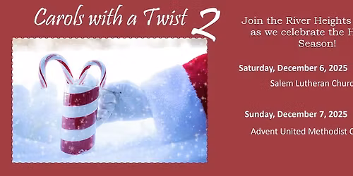 River Heights Chorale Winter Concert Series 2025