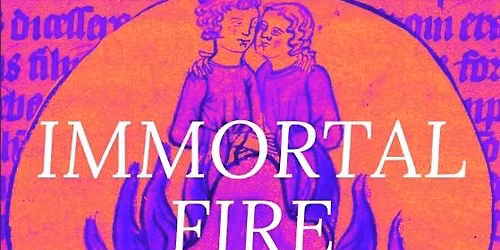The Arcadians at 50: Immortal Fire