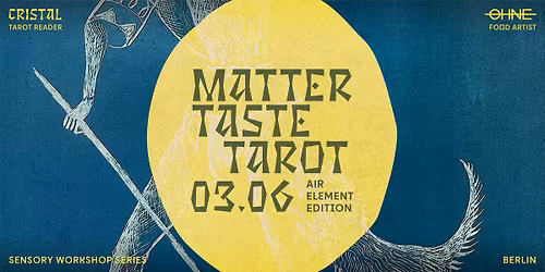 matter taste tarot ~ air element