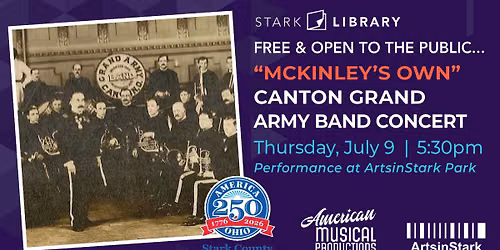 "McKinley's Own" Canton Grand Army Band Concert