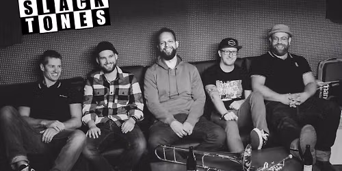 SLACKTONES + RAIDEN WINS @ Live-Club Bamberg