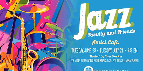Jazz with Faculty and Friends at Amici Cafe- June 23