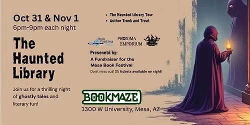 The Haunted Library Fundraiser for The Mesa Book Festival