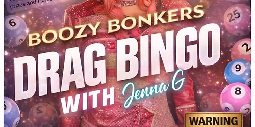 Boozy Bonkers Drag Bingo
