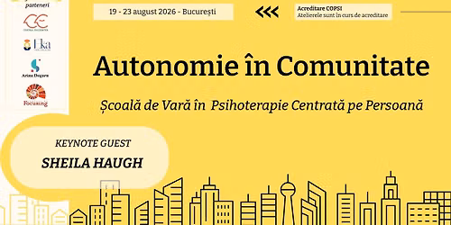Autonomie \u00een Comunitate \u2013 \u0218coala de Var\u0103 \u00een Psihoterapie Centrat\u0103 pe Persoan\u0103