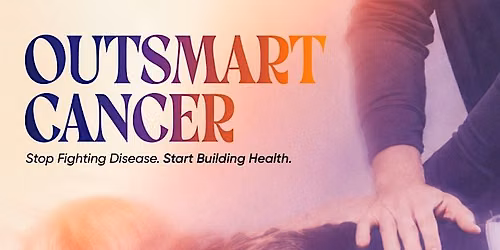 Outsmart Cancer