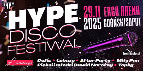 Festiwal Muzyki Disco 2025 - Hype Disco Festiwal