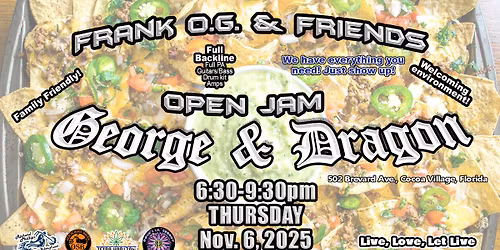 GEORGE & DRAGON \/ FRANK O.G. & FRIENDS OPEN JAM - THU OCT 2, 2025