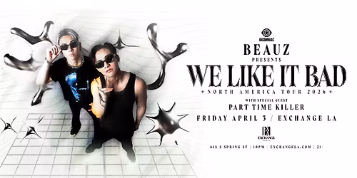 Beauz & Part Time Killer