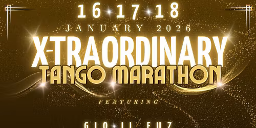 X-TRAORDINARY Tango Marathon