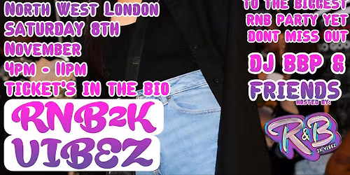 RNB 2K VIBEZ (BOXPARK WEMBLEY) - LONDON