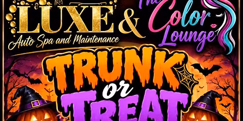 LUXE Auto Spa and Maintenance &The Color Lounge Trunk or Treat 