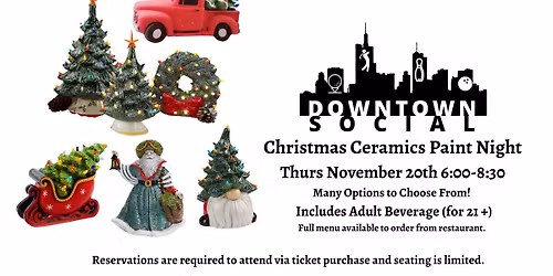Holiday Ceramics Paint Night at Downtown Social