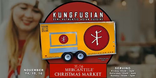 Kungfusian at The City Mercantile Christmas Market
