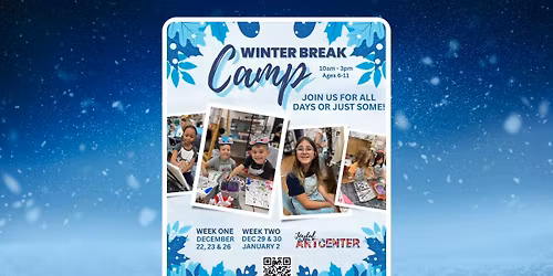 Winter Break Art Camp \u2744\ufe0f Week II at Joyful Art Center