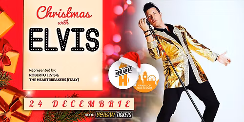 Christmas Eve with Elvis @Ber\u0103ria H | Tribute Concert